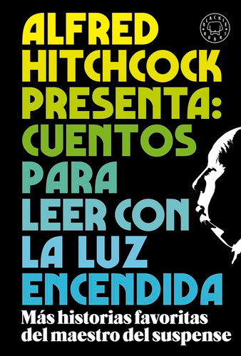 Libro Alfred Hitchcock Presenta: Cuentos Para Leer Con La...