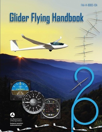 Libro Glider Flying Handbook - Federal Aviation Administr...