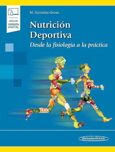 González-gross Nutrición Deportiva Fisiología A La Práctica