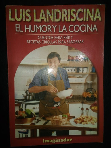 Libro El Humor Y La Cocina Luis Landriscina