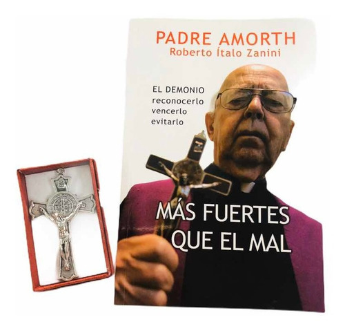 Más Fuertes Que El Mal Padre Amorth + Cruz De San Benito