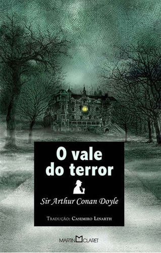 O Vale Do Terror - Vol. 290, De Doyle, Arthur Conan. Editora Martin Claret, Capa Mole Em Português