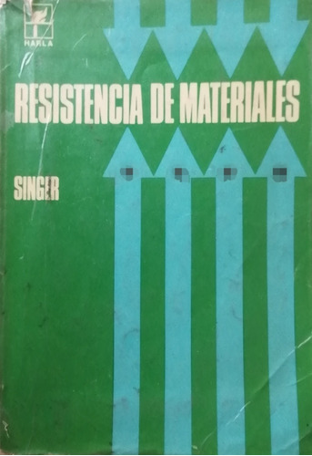 Libro Ingeniería Civil. Resistencia De Materiales. Singer