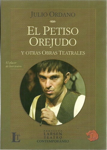 El Petiso Orejudo ¿ Larsen - Julio Ordano