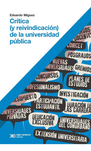 Critica (y Reivindicación) De La Universidad Pública