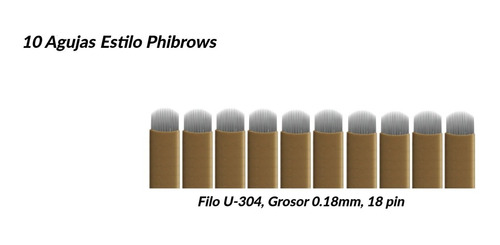 Pack 10 Agujas Estilo Phibrows Filo U-304 18pin Microblading