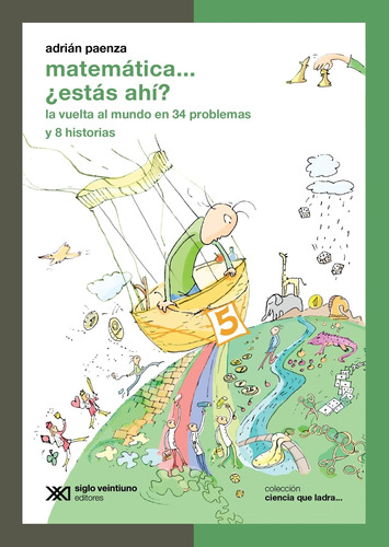 Matematica...¿estas Ahi? La Vuelta Al Mundo En 84 Problemas