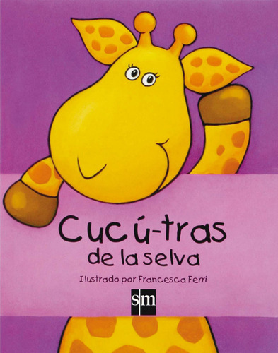 Cucú-tras De La Selva - Ferri, Francesca