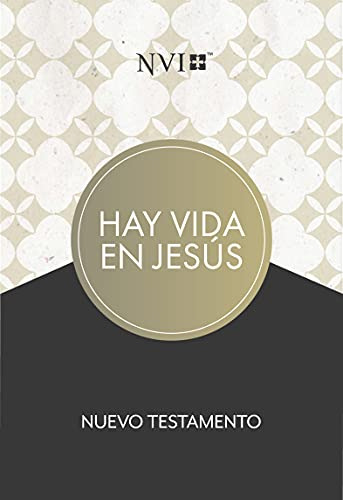 Libro : Nvi Nuevo Testamento Hay Vida En Jesus, Tapa Suave 