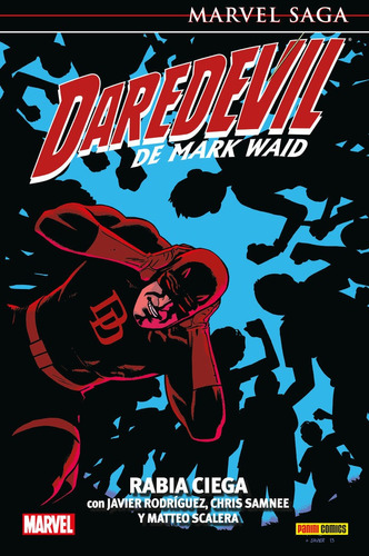 Marvel Saga Daredevil De Mark Waid 6. Rabia Ciega, De Matteo Scalera. Editorial Panini Comic En Español