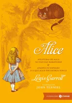 Comprar Alice: edição bolso de luxo: Aventuras de Alice no País das Maravilhas & Através do Espelho e o que Alice encontrou por lá, de Carroll, Lewis. Editorial Editora Schwarcz SA, capa dura em português, 20