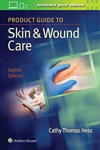Libro:  Product Guide To Skin & Wound Care