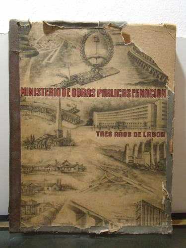 Adp Ministerio De Obras Publicas De La Nacion 1943 - 1947