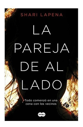 La Pareja De Al Lado De Shari Lapena Libro