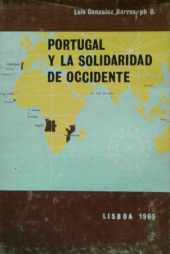 Portugal Y La Solidaridad De Occidente Luis Gonzalez Barros
