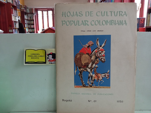 Hojas De Cultura Popular Colombiana - Número 61 - 1956