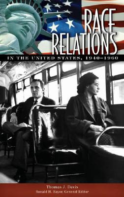 Libro Race Relations In The United States, 1940-1960 - Da...