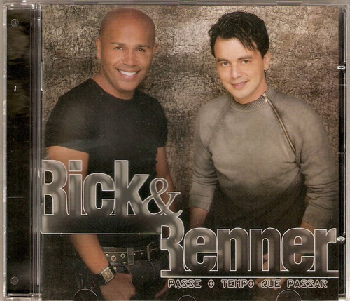 Cd Rick & Renner - Passe O Tempo Que Passar 