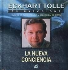 Nueva Conciencia, La - Eckhart Tolle