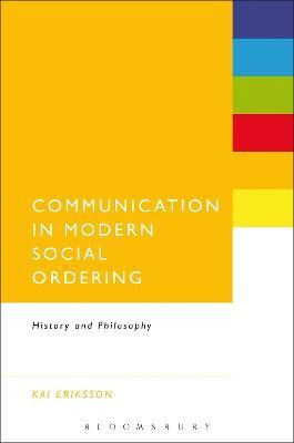 Libro Communication In Modern Social Ordering : History A...