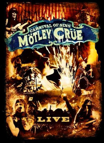 Motley Crue: Carnival Of Sins Live (dvd + Cd)