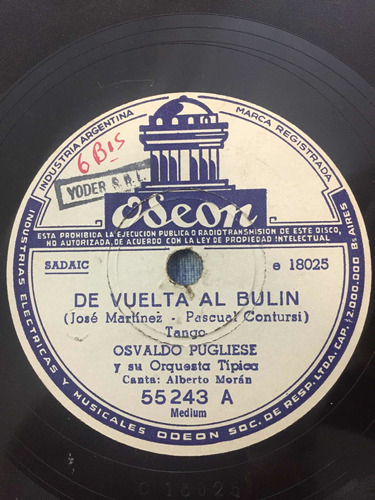 Disco De Pasta Osvaldo Pugliese Odeon 55243 78 Rpm