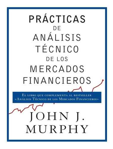Practicas De Analisis Tec De Los Mercados Financieros 