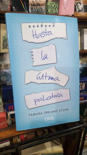 Tamara Ireland Stone  Hasta La Ultima Palabra 