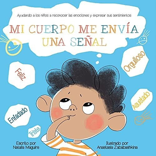 Libro : Mi Cuerpo Me Envia Una Señal Ayudando A Los Niños