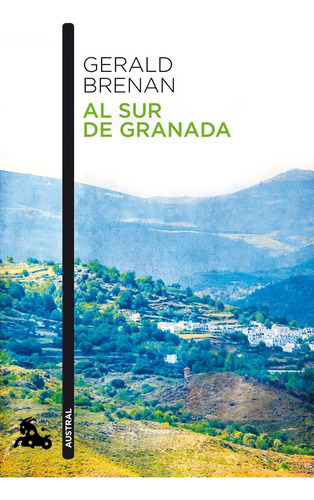 Libro Al Sur De Granada - Brenan, Gerald