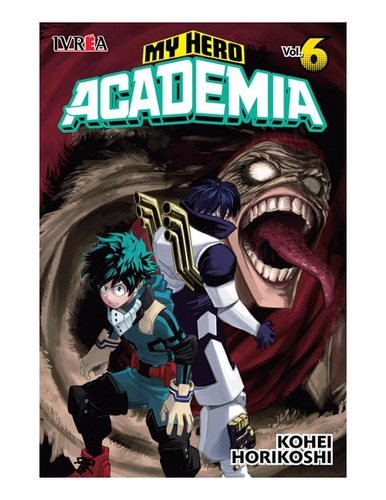 Manga My Hero Academia  - Tomo 6  - Ivrea Arg.+ Reg.