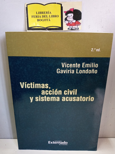 Víctimas Acción Civil Y Sistema Acusatorio - Vicente Emilio