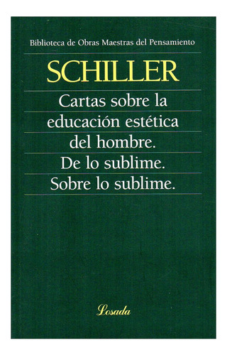 Cartas Sobre La Educacion Estetica Del Hombre- Schiller