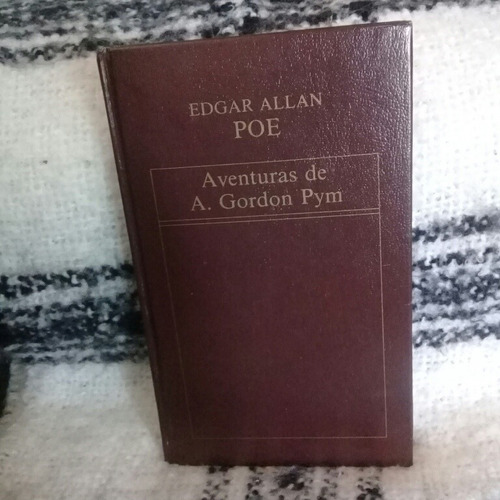 Aventuras De A.gordon Pym-edgar Allan  Poe