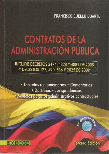 Libro Contratos De La Administración Pública. Decretos Regla