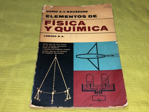 Elementos De Física Y Química - Dario A. V. Bruzzone- Losada