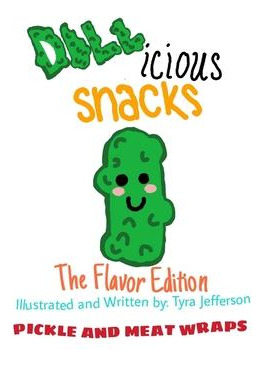 Libro Dill-icious : The Flavor Edition - Tyra Jefferson