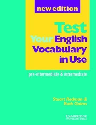 Test Your English Vocabulary In Use - Cambridge