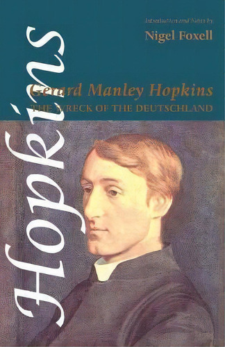 The Wreck Of The Deutschland, De Gerard Manley Hopkins. Editorial Shearsman Books, Tapa Blanda En Inglés