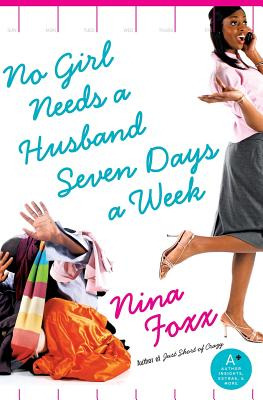 Libro No Girl Needs A Husband Seven Days A Week - Foxx, N...