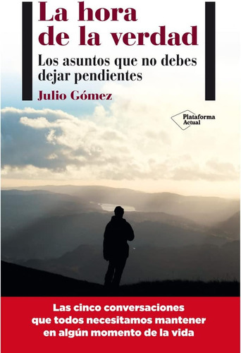 Libro: La Hora De La Verdad (spanish Edition)