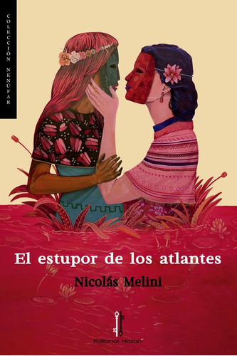 Estupor De Los Atlantes,el - Melini,nicolas