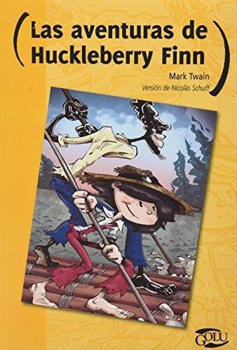 Las Aventuras  De Hucleberry Fin - Twain - Norma