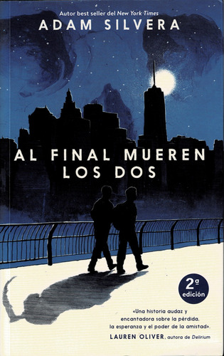 Libro - Al Final Mueren Los Dos - Adam Silvera