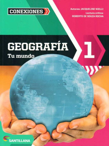 Libro: Geografía 1 / Tu Mundo - Editorial Santillana