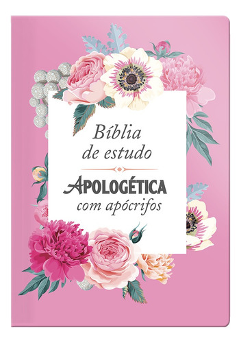 Bíblia Apologética com apócrifos - Rosa, de Almeida, João Ferreira de. Geo-Gráfica e Editora Ltda em português, 2022