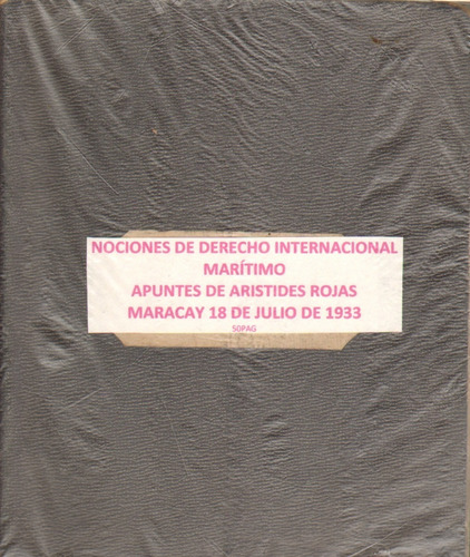 Nociones De Derecho Internacional Marítimo 18 De Julio 1933