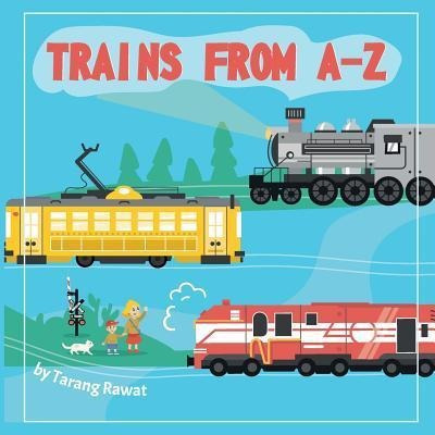 Libro Trains From A-z - Tarang Rawat
