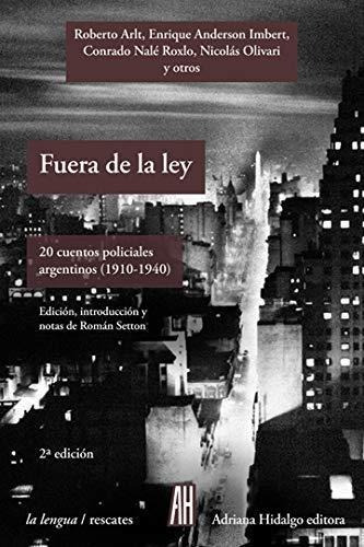 Autores Varios Fuera De La Ley Editorial Adriana Hidalgo