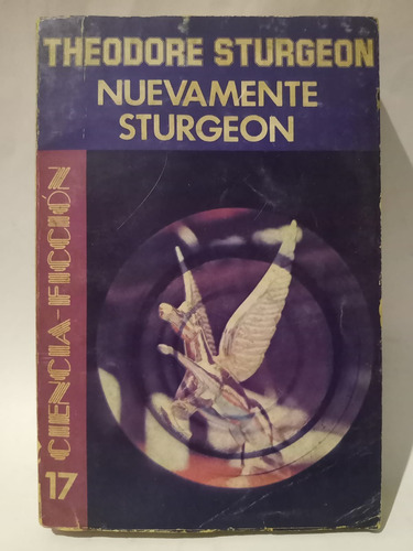 Nuevamente Sturgeon - Theodore Sturgeon - Ed: Emecé